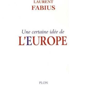 Une certaine idée de l'Europe