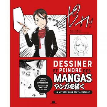 Dessiner et peindre des mangas