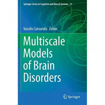 Multiscale Models of Brain Disorders