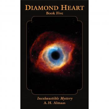 Almaas, A. H. Diamond Heart: Book Five: Inexhaustible Mystery