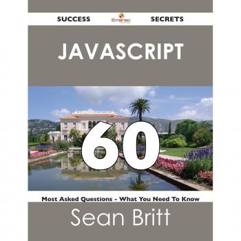 Vitalsource Technologies, Inc. Javascript 60 Success Secrets