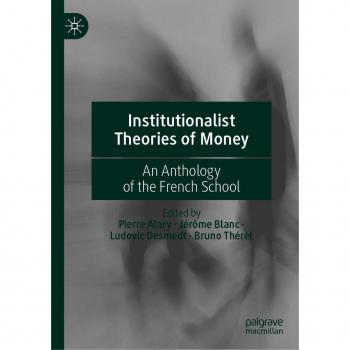 Institutionalist Theories of Money