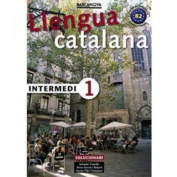 CATALÀ PER A ADULTS, INTERMEDI 1. SOLUCIONARI