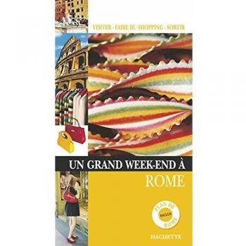 Un grand week-end à Rome