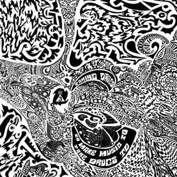 TDM2M (Taking Drugs To Make Music) Vinyl Edition