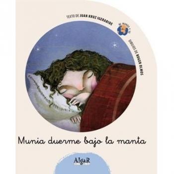 Munia duerme bajo la manta (Tapa blanda).