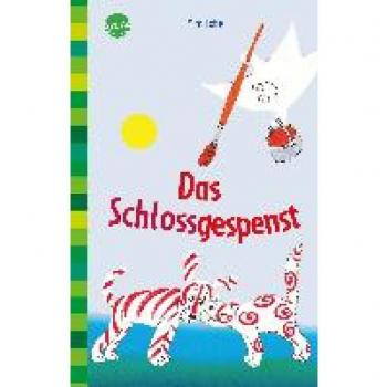 Mira Lobe Das Schlossgespenst