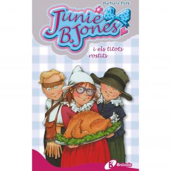 Junie B. Jones i els titots rostits