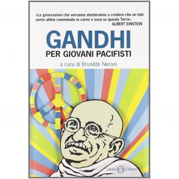 Gandhi per giovani pacifisti