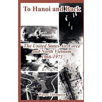 Thompson, Wayne: To Hanoi and Back
