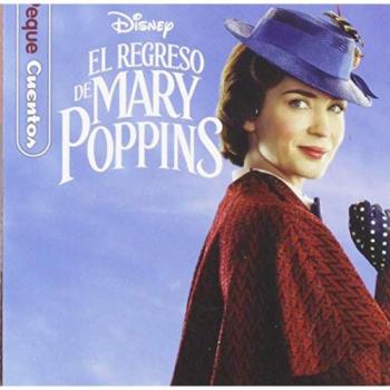 El regreso de Mary Poppins. Pequecuentos