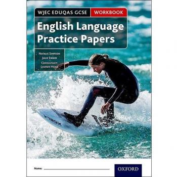 NEW WJEC Eduqas GCSE English Language Practice Papers Workbook.