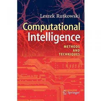 Computational Intelligence: Methods and Techniques