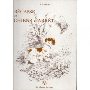 Becasse et chiens d'arret