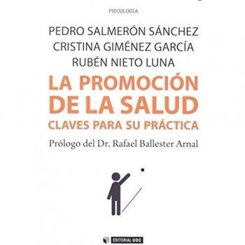 La Promoción De La Salud. Claves Para Su Práctica