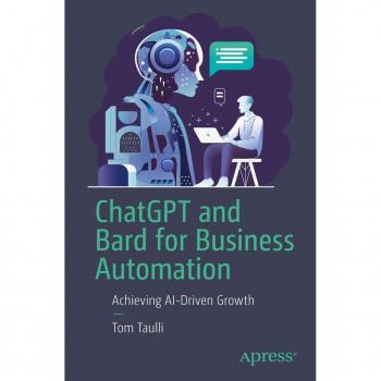ChatGPT and Bard for Business Automation