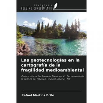 Martins Brito, Rafael: Las geotecnologías en la cartografía de la fragilidad medioambiental