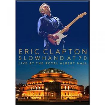 Slowhand At 70 Live At R.A.H