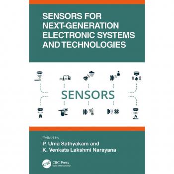 Sensors for Next-Generation Electronic Systems and Technologies