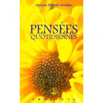 Aïvanhov, Omraam Mikhaël Pensées Quotidiennes Pour L'An 2001 (Pensees Quotidi)