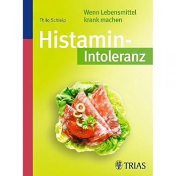Histamin-Intoleranz: Wenn Essen krank macht