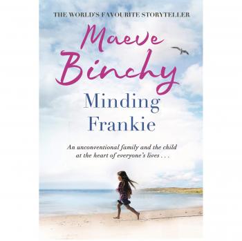 Maeve Binchy Minding Frankie