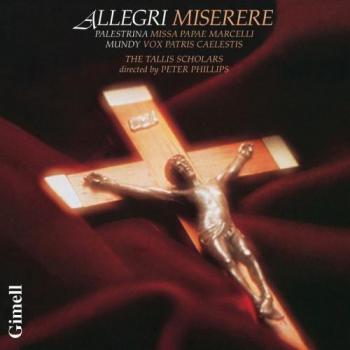 Gregorio Allegri: Miserere & Palestrina: Missa Papae Marcelli