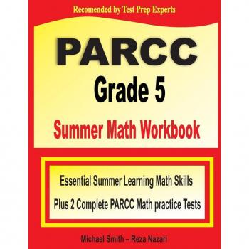 PARCC Grade 5 Summer Math Workbook