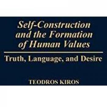 Self-Construction and the Formation of Human Values, Contributions in Philosophy