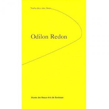 Odilon Redon : Nulla dies sine linea