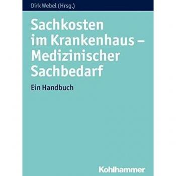 Dirk Webel Sachkosten Im Krankenhaus