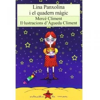 Lina Panxolina i el quadern màgic (Tapa blanda).