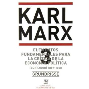 Elementos fundamentales para la crítica de la economía política