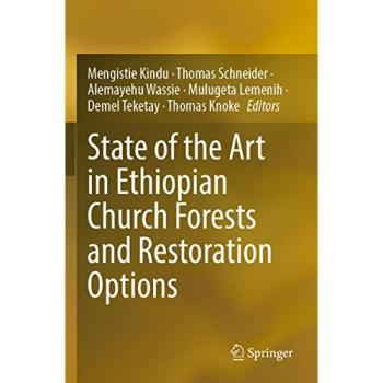State of the Art in Ethiopian Church Forests and Restoration Options