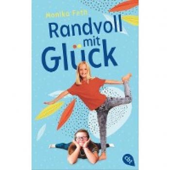 Randvoll mit Glück | Monika Feth