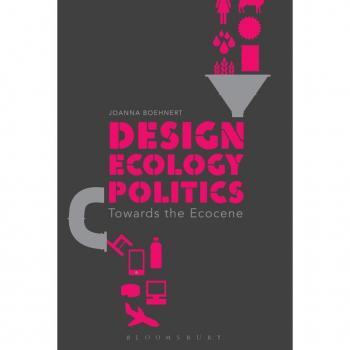 Design, Ecology, Politics by Vitalsource Technologies, Inc