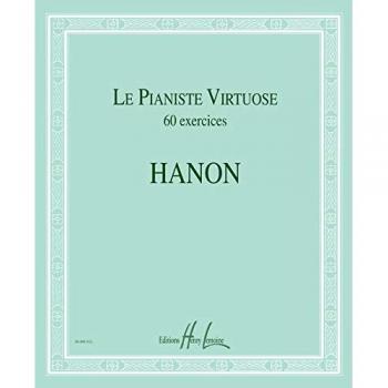Charles-Louis Hanon Le Pianiste Virtuose