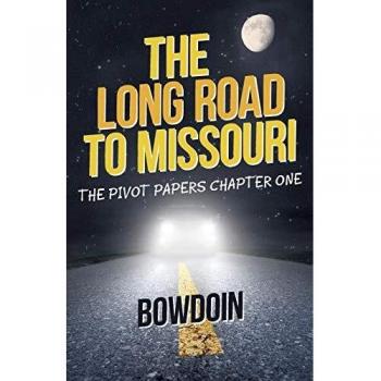 The Long Road to Missouri: The Pivot Papers Chapter One