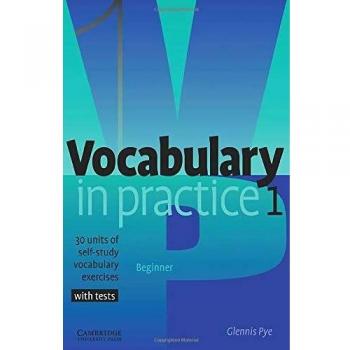 VOCABULARY IN PRACTICE 1
