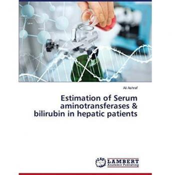 Estimation of Serum aminotransferases & bilirubin in hepatic patients