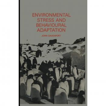 Environmental Stress and Behavioural Adaptation