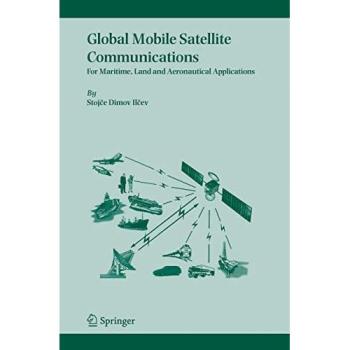 Global Mobile Satellite Communications: For Maritime, Land and Aeronautical Applications