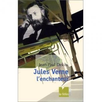 Jules Verne, l'enchanteur