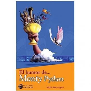 MONTY PYTHON El Humor de...