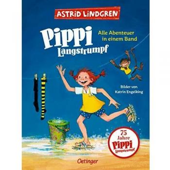 Astrid Lindgren Pippi Langstrumpf: Alle Abenteuer In Einem Band