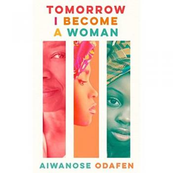 Aiwanose Odafen Tomorrow I Become a Woman