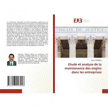 Kerboua, Bachir: Etude et analyse de la maintenance des engins dans les entreprises
