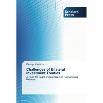 Challenges of Bilateral Investment Treaties