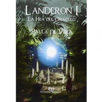 Landeron I. La hija del oráculo