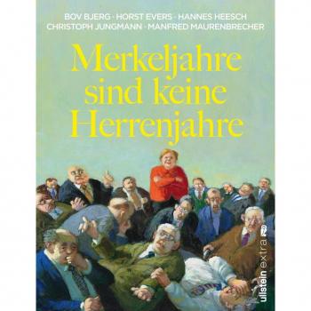 Merkeljahre sind keine Herrenjahre